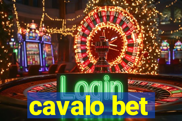 cavalo bet